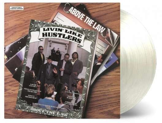 Cover for Above The Law · Livin' Like Hustlers (180g) (Limited Numbered Edition) (Translucent Vinyl) (LP) [Limited Numbered edition] (2016)