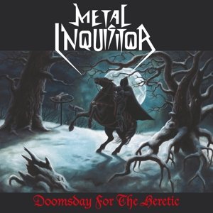 Cover for Metal Inquisitor · Doomsday for the Heretic (LP) (2015)
