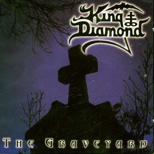The Graveyard - King Diamond - Musikk - MASSACRE - 4028466161031 - 1. august 2005
