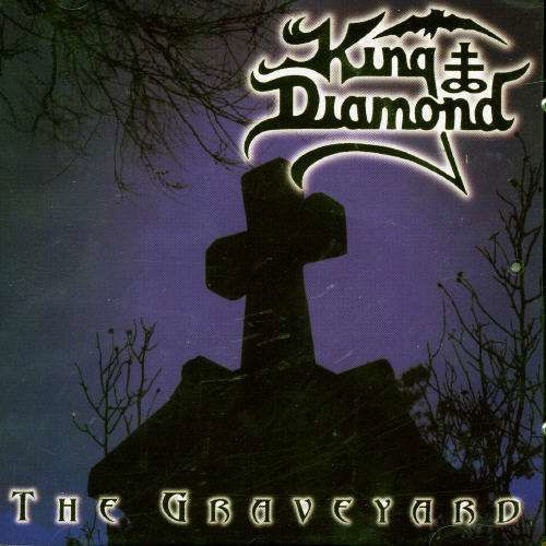 The Graveyard - King Diamond - Musik - MASSACRE - 4028466161031 - 1. august 2005