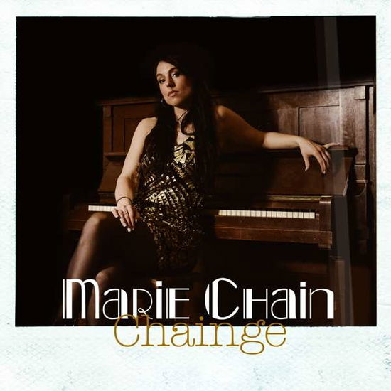 Chain,Marie-Chainge - Marie Chain - Musik - RECORD JET - 4050215432031 - 17. august 2018