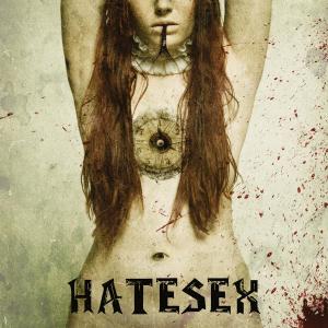 Cover for Hatesex · A Savage Cabaret She Said (CD) (2011)