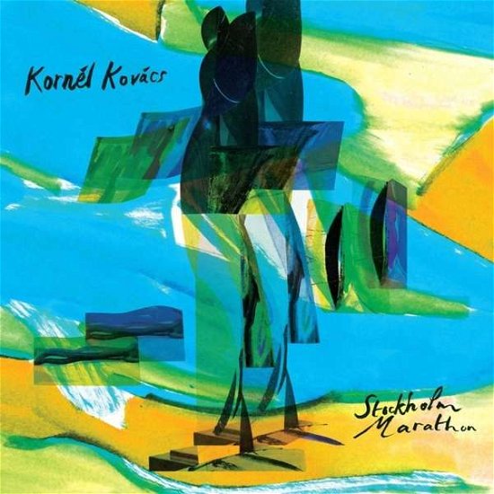 Cover for Kornel Kovacs · Stockholm Marathon (LP) (2019)