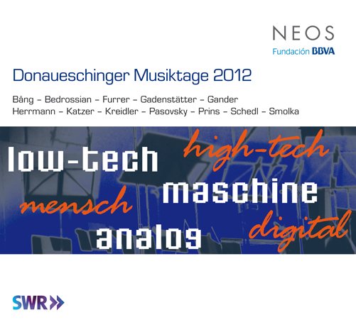 Donauschinger Musiktage 2012 - V/A - Música - NEOS - 4260063113031 - 18 de octubre de 2013