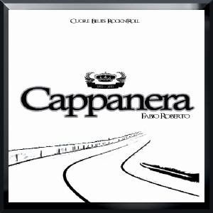 Cover for Cappanera · Cuore Blues Rocknroll (LP) (2012)