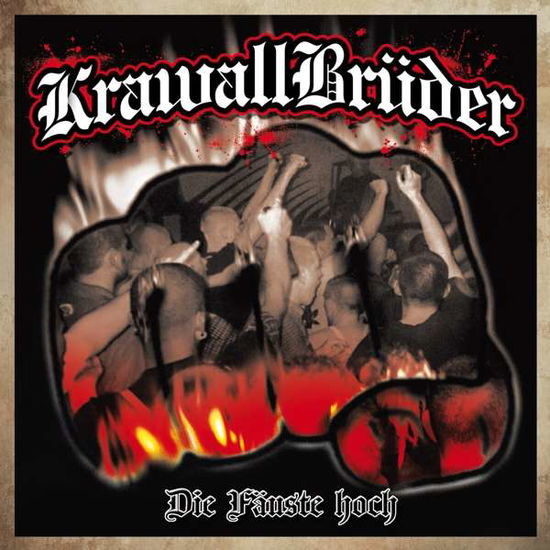 Cover for Krawallbrüder · Die Fäuste Hoch (Schwarz Weiss Marmoriert) (WINYL) (2001)