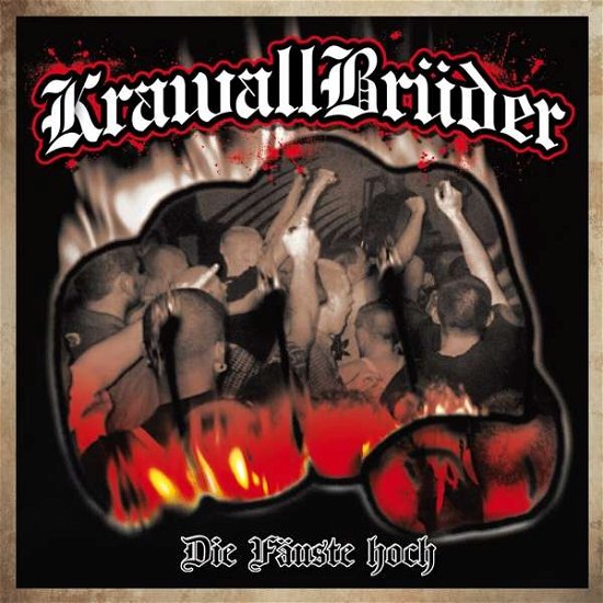 Cover for Krawallbrüder · Die Fäuste Hoch (Schwarz Weiss Marmoriert) (VINIL) (2001)