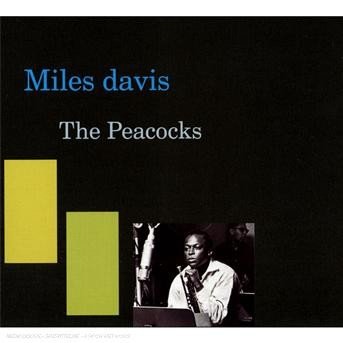 Cover for Miles Davis · Miles Davis - The Peacocks (CD)