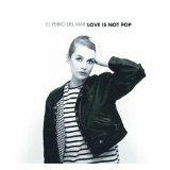 Cover for El Perro Del Mar · Love is Not Pop (CD) [Japan Import edition] (2013)