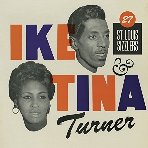 Cover for Turner, Ike &amp; Tina · 27 St. Louis Sizzlers (CD) [Japan Import edition] (2017)