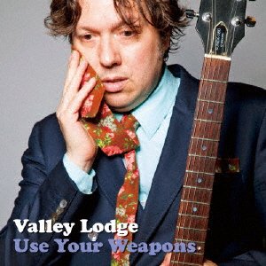 Cover for Valley Lodge · Use Your Weapons (CD) [Japan Import edition] (2013)