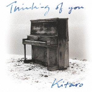 Cover for Kitaro · Thinking Of You (CD) [Japan Import edition] (2021)