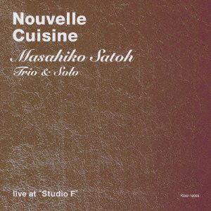 Cover for Satoh Masahiko · Nouvelle Cuisine (CD) [Japan Import edition] (2009)