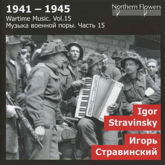 Wartime Music 15 Igor Stravinsky Sy - St.petersburg State Academic Symphony Orchestra - Musique - DAN - 4607053326031 - 14 octobre 2016