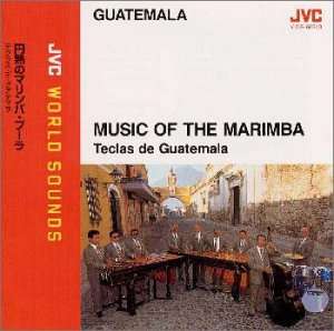 Cover for Teclas De Guatemala · Music of the Marimba (CD) [Japan Import edition] (2013)