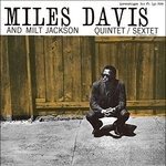 Cover for Miles Davis · And Milt Jackson Quintyet / Sextet (CD) [Japan Import edition] (2024)