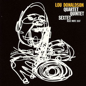 Lou Donaldson Quartet / Quintet / Sextet - Lou Donaldson - Musik - UM - 4988031450031 - 22. oktober 2021