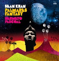 Cover for Sean Khan · Palmares Fantasy Feat. Hermeto Pascoal (CD) [Japan Import edition] (2018)