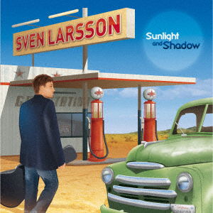 Cover for Sven Larsson · Sunlight and Shadow (CD) [Japan Import edition] (2020)