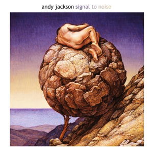 Cover for Andy Jackson · Signal to Noise (CD) (2014)