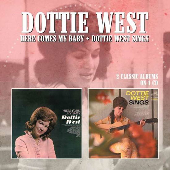 Here Comes My Baby / Dottie West Sings - Dottie West - Música - MORELLO RECORDS - 5013929896031 - 4 de febrero de 2022