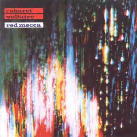Cover for Cabaret Voltaire · Red Mecca (CD) (2013)