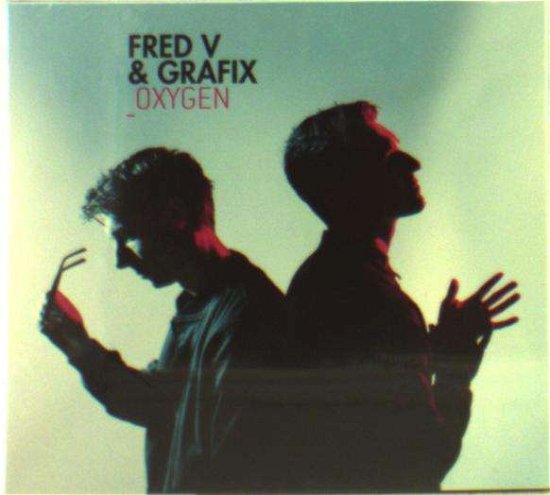 Cover for Fred V &amp; Grafix · Oxygen (CD) (2016)