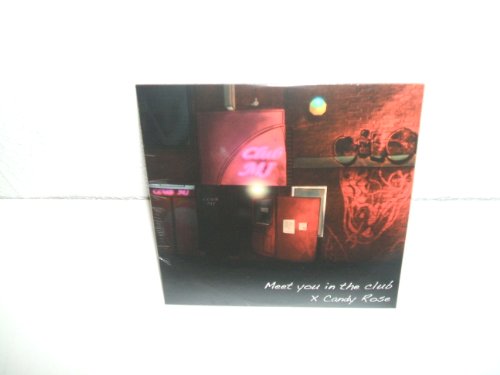 Cover for Candy Rose · Meet You in the Club (CD) (2010)