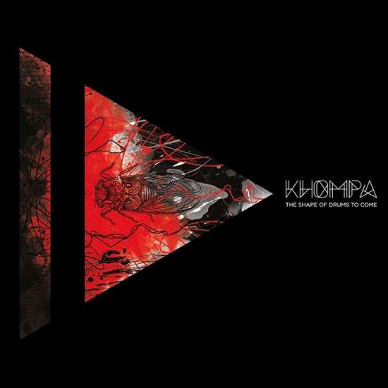 Shape Of Drums To Come - Khompa - Música - MONOTREME - 5060464100031 - 1 de septiembre de 2016