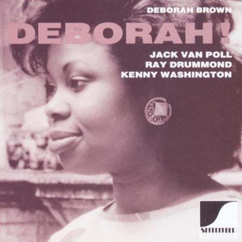 Cover for Deborah Brown · Deborah (CD) (2018)