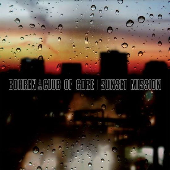 Sunset Mission - Bohren & Der Club Of Gore - Música - GROOVE ATTACK - 5414939944031 - 22 de dezembro de 2016