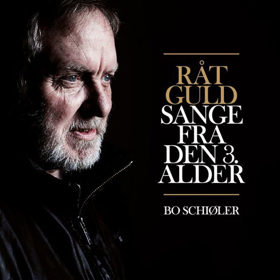 Råt Guld - Bo Schiøler - Musik - TAR - 5700907262031 - 24. november 2014