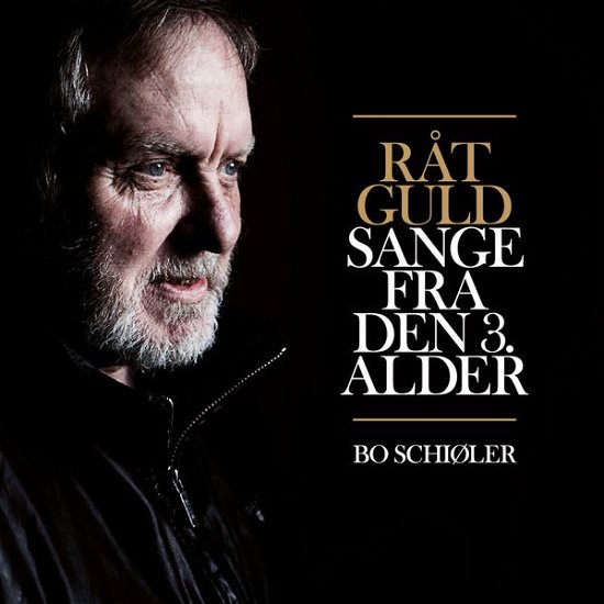 Cover for Bo Schiøler · Råt Guld (CD) (2014)