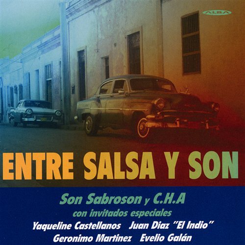 Cover for Cha · Entre Salsa Y Son (CD) (2005)