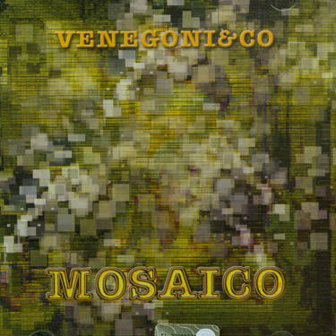 Cover for Venegoni &amp; Co · Mosaico (CD) (2002)