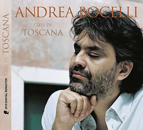 Cover for Andrea Bocelli · Cieli Di Toscana (CD) [Remastered edition] (2015)