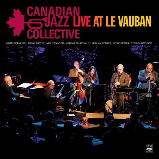 Cover for Canadian Jazz Collective · Live At Le Vauban (CD)