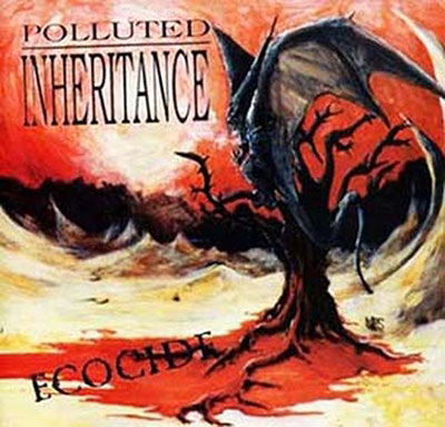 Cover for Polluted Inheritance · Ecocide (LP) (2022)