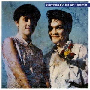 Cover for Everything but the Girl · Idlewild (LP) (2018)