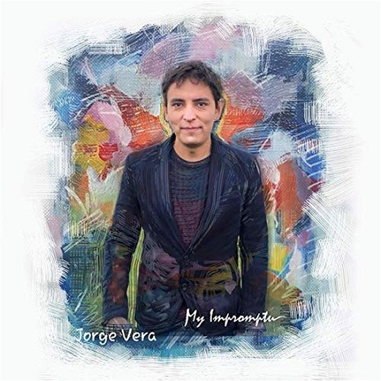 Cover for Jorge Vera · My Impromptu (CD) (2019)