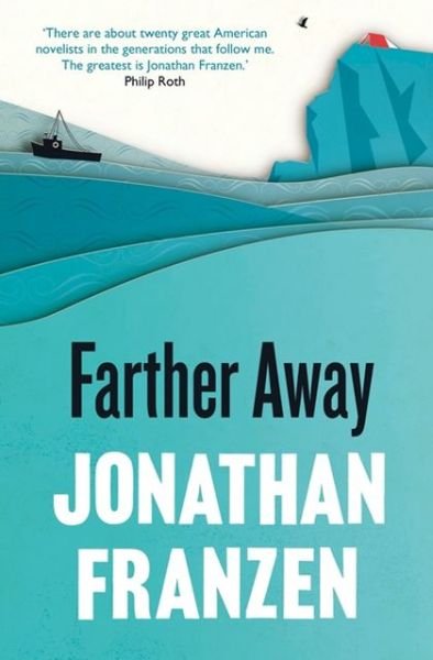 Cover for Jonathan Franzen · Farther Away (Paperback Book) (2013)