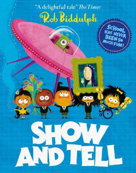 Cover for Rob Biddulph · Show and Tell (Paperback Book) (2020)