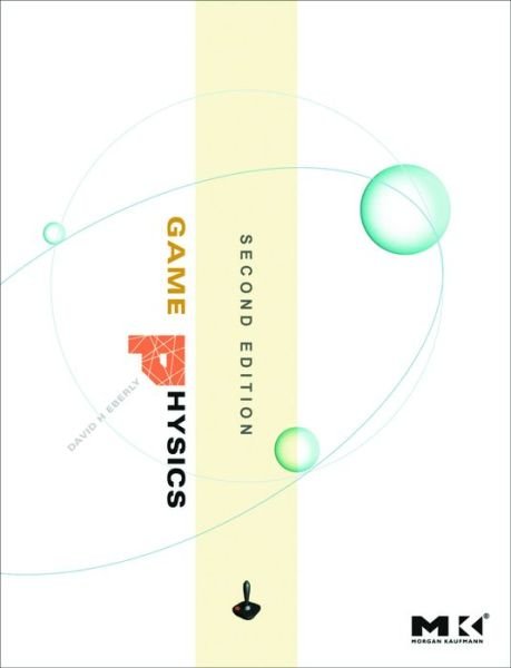 Cover for David H. Eberly · Game Physics (Hardcover Book) (2010)