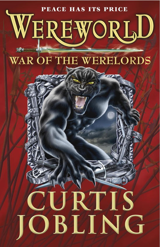 Cover for Curtis Jobling · Wereworld: War of the Werelords (Book 6) - Wereworld (Paperback Book) (2013)