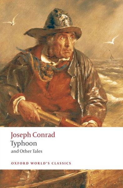 Cover for Joseph Conrad · Typhoon and Other Tales - Oxford World's Classics (Paperback Book) [Revised edition] (2008)