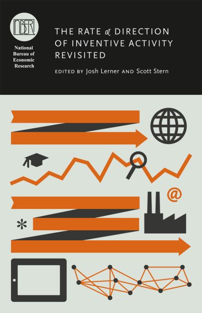 Cover for Josh Lerner · The Rate and Direction of Inventive Activity Revisited - (NBER) National Bureau of Economic Research Conference Reports (Hardcover Book) (2012)