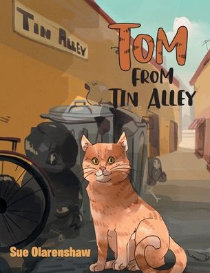 Cover for Sue Olarenshaw · Tom From Tin Alley (Paperback Book) (2021)