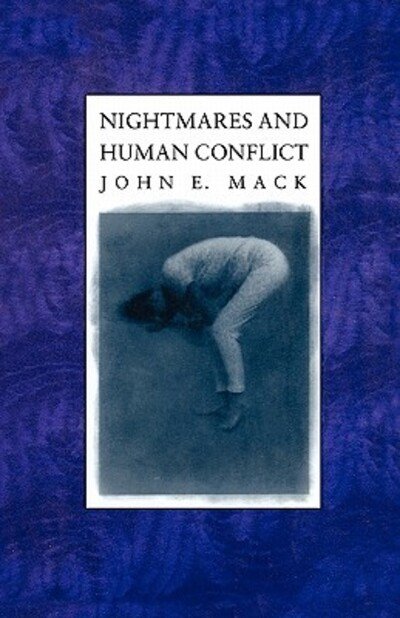 Cover for John Mack · Nightmares and Human Conflict (Paperback Bog) [Columbia University Press Morningside edition] (1989)