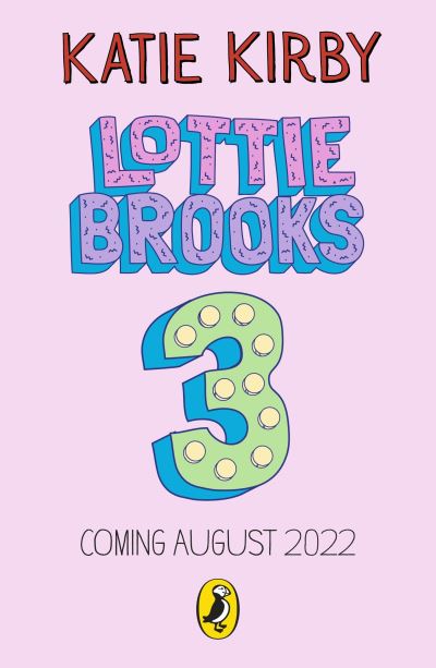 Cover for Katie Kirby · The Mega-Complicated Crushes of Lottie Brooks - Lottie Brooks (Pocketbok) (2022)