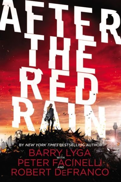 Cover for Barry Lyga · After the Red Rain (Hardcover Book) (2015)